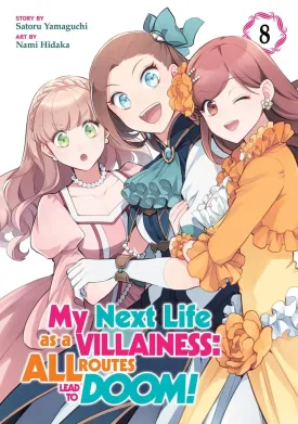 My Next Life As A Villainess: All Routes Lead To Doom! (Manga) Vol. 08